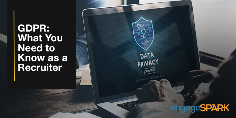 GDPR: What You Need to Know as a Recruiter